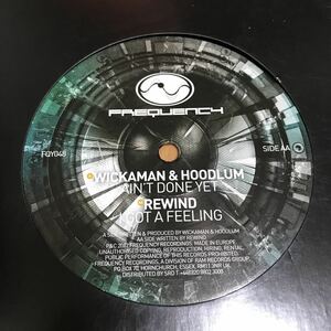 【Drum & Bass】Wickaman & Hoodlum / Ain't Done Yet - Frequency Recordings . Ram Records ドラムンベース