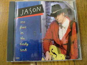 【CD】JASON / ONE FOOT IN THE HONKY TONK 1992 LIBERTY RECORDS カントリー・ロック　Jason & Scorchers