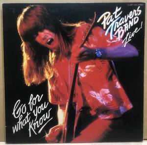 70’sハード　国内オリジナル盤　Pat Travers Band / Go For What You Know