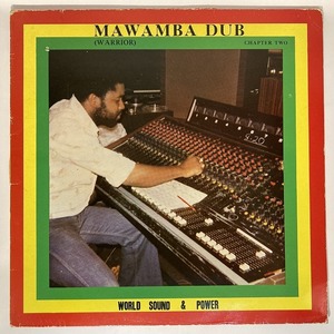 WORD, SOUND & POWER / MAWAMBA DUB (WARRIOR) CHAPTER TWO (UK-ORIGINAL)