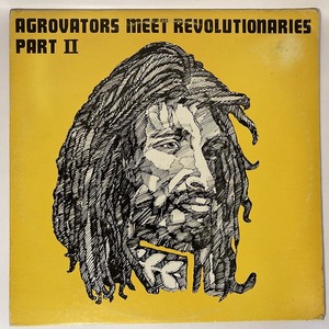 AGROVATORS MEETS REV / AGROVATORS MEET REVOLUTIONARIES PART2 (カナダ盤)