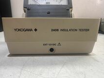 岩A # YOKOGAWA 横河 INSULATION TESTER 絶縁抵抗計 2406 動作未確認_画像3