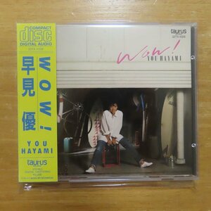 41079302;【CD/旧規格/TAURUS/3200円盤】早見優 / WOW!　32TX-1028