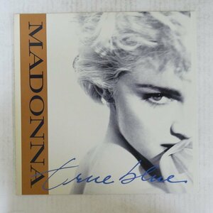 46052924;【国内盤/12inch/45RPM】Madonna / Super Club Mix - True Blue