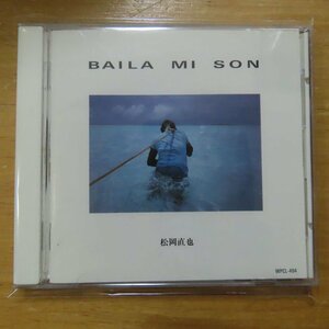 41080828;【CD】松岡直也 / BAILA MI SON　WPCL-494