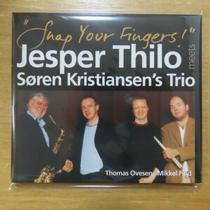 5708564400520;【CD】JESPER THILO MEETS SOREN KRISTIANSEN'S TRIO / SNAP YOUR FINGERS!　CD4005-2