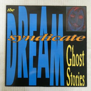 47043227;【UK盤】The Dream Syndicate / Ghost Stories