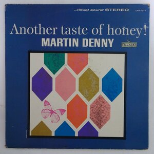 14027302;【US盤/LIBERTY/虹ラベル/虹ラベル】Martin Denny / Another Taste Of Honey!