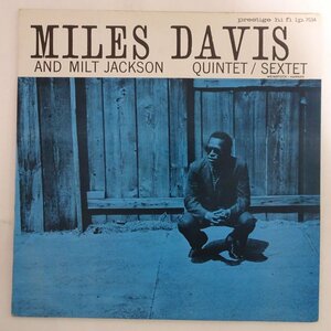 14027285;【US盤/PRESTIGE/右紺ラベル/MONO/手書RVG刻印】Miles Davis And Milt Jackson / Quintet / Sextet