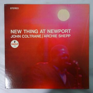 10018441;【US盤/赤黒ラベル/Vangelder刻印/コーティングジャケ/impulse】John Coltrane / Archie Shepp / New Thing At Newport