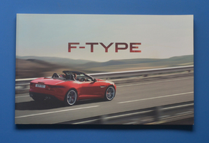 ジャガー　F　タイプ　JAGUAR　F-TYPE　2013年5月　価格表付　カタログ　V8DOHC　スーパーチャージャー【JAGUAR-05】