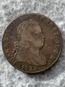 ポルトガル　1825年　ジョアン 6世　40レイス　ブロンズ貨（厚み/約4.2mm、重さ/約34.7g）
