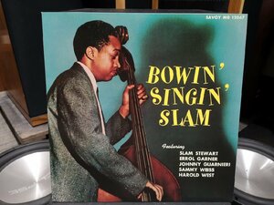 ■レコード 5000円以上で送料無料！ Slam Stewart Bowin' Singin' Slam スラム・スチュアート　ウッドベース/jazz ジャズ L41