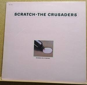 LP(ジャズ・バンド・’72年盤・MCA-37072) ザ・クルセイダーズ THE CRUSADERS / スクラッチ Scratch【同梱可能６枚まで】051216