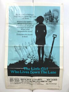 映画ポスター『The Little Girl Who Lives Down The Lane』　約685x1040mm　USA版　1977　白い家の少女　ジョディ・フォスター　洋画　古い