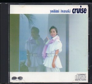 ■岩崎良美■オリジナル・アルバム(CD)■「cruise(クルーズ)」■♪Let It Green♪チェッ!×3♪■品番:D30A0200■1986/7/21発売■盤面良好■