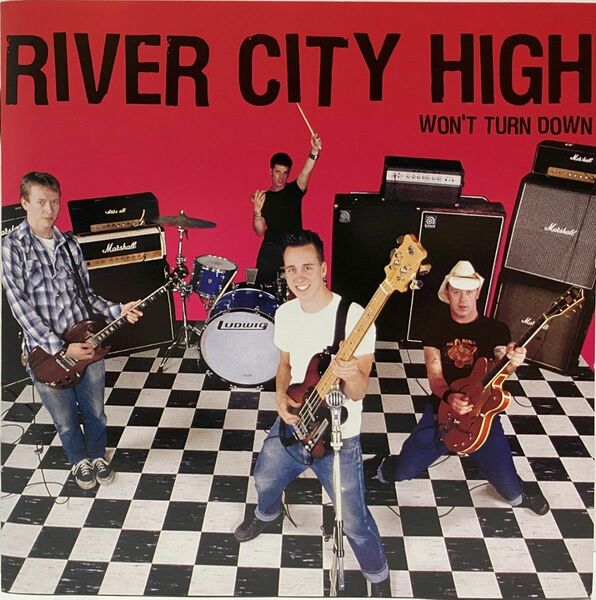 RIVER CITY HIGH WON’T TURN DOWN CD