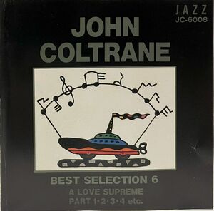 ジョン コルトレーン / ベストセレクション6　CD
