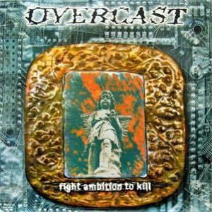 Overcast Fight Ambition To Kill Vinyl LP 12インチ nyhc metalcore powerviolence punk crust hardcore
