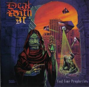 Deal With It End Time Prophecies CD nyhc metalcore powerviolence punk crust hardcore beatdown moshcore