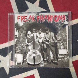 Freak Phantoms◆サイコビリー◆サイコ◆Psychobilly