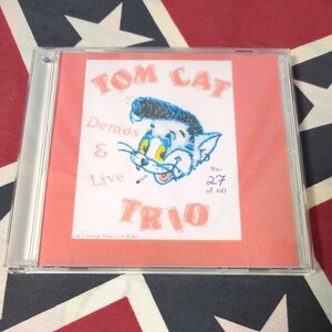 Tom Cat Trio/Demo & Live◆ネオロカビリー◆ネオロカ◆サイコビリー◆サイコ◆Neo Rockabilly ◆Psychobilly