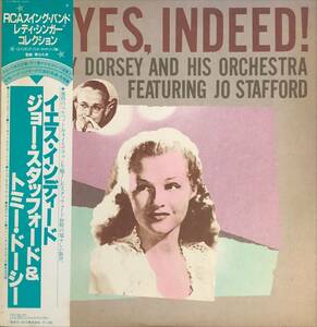 Tommy Dorsey And His Orchestra Featuring Jo Stafford Yes, Indeed!