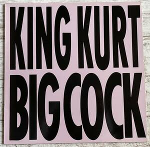 King Kurt / Big Cock【ベルギー盤】1986 Stiff Records