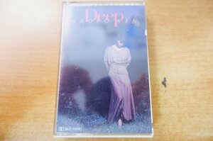 N2-241＜カセット＞研ナオコ / Deep