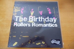 S2-068＜2枚組LP/盤未使用＞The Birthday / Rollers Romantics
