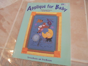 洋書Applique for Baby　キルト　アップリケ　ベビーの為のアップリケデザイン　20プロジェクト