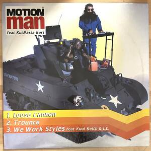 0501）MOTION　MAN　feat．KutMasta　Kurt　○○　１２インチ　Loose Cannon/Trounce/We Work Styles