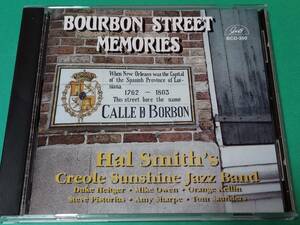 I 【輸入盤】 Hal Smith's Creole Sunshine Jazz Band / BOURBON STREET MEMORIES 中古 送料4枚まで185円