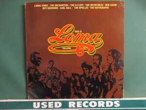 ★ VA ： This Is Loma Volume #6 LP ☆ (( 60's Northern Soul ノーザンソウル / Linda Jones / The G-Clefs / Roy Redmond 他
