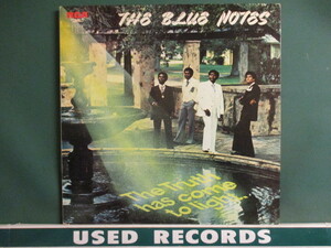 ★ The Blue Notes ： The Truth Has Come To Light LP ☆ (( 77年のマイアミ録音 / 「The Girl Makes Me Wanna Sing」収録