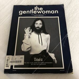 F-ш/ 洋書 雑誌 The Gentlewoman winter 2010 ファッションマガジン