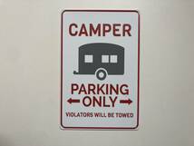 ブリキ看板 20×30㎝ キャンピングカ Camper Parking Only Sign 駐車場用 アメリカンガレージ アンティーク インテリア 新品 防水 PRO-106_画像4