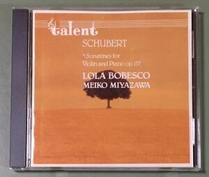 talent/ローラ・ボベスコ&宮沢明子/シューベルト:ヴァイオリンとピアノのためのソナチネ全3曲/CD
