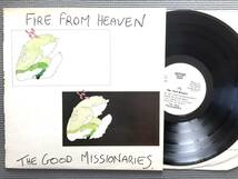 THE GOOD MISSIONARIES FIRE FROM HEAVEN UK '79 Orig LP ALTERNATIVE TV + POP GROUP ポストパンク _画像1
