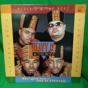 12' レコード Heavy D. & The Boyz - We Got Our Own Thang