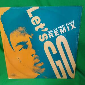 12' レコード The DJ Fast Eddie - Let's Go Remix