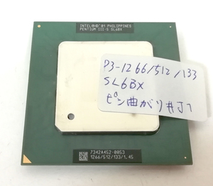 Intel Pentium3 1266MHz/512/133 SL6BX ピン曲がりあり #J1