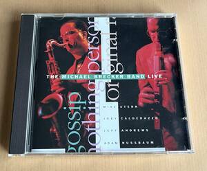 マイケル・ブレッカー バンド ライブ / The Michael Brecker Band Live - recorded live 1989 / Mike Stern, 管理008