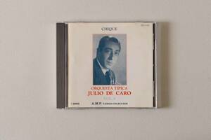 "チケ"　フリオ・デ・カロ　/　Julio De Caro 　A.M.P　第６集　1929~1932 ブルンスウィック原盤　Tango