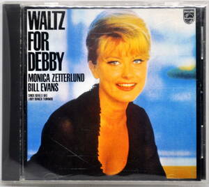 MONICA ZETTERLAND BILL EVANS　／　WALTZ FOR DEBBY　+6　CD