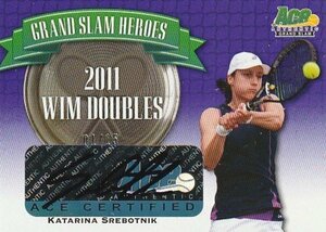 2013 ACE TENNIS GRAND SLAM HEROES Katarina Srebotnik Auto 15枚限定 女子テニス 直筆サインカード