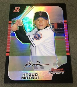 松井稼頭央 リフラクター 2005 BOWMAN CHROME REFRACTOR N.Y.METS