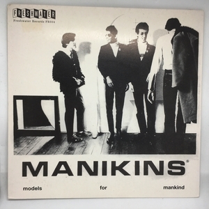 【 7inc 】 Manikins Models For Mankind 再発 Rare Power Pop Mods Punk パワーポップ モッズ