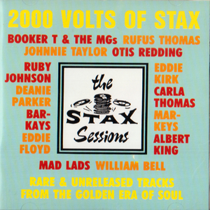 2000 VOLTS OF STAX・THE SOUL LABEL FOR YOUR SWINGING TURNTABLE / STAXレーベルに残された未発表音源中心 ＣＤ全１８曲