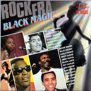 BLACK MAGIC・ROCK ERA / ロックの時代に輝くBLACK MAGIC・誰もが主役の２５アーティスト ＣＤ 全２５曲